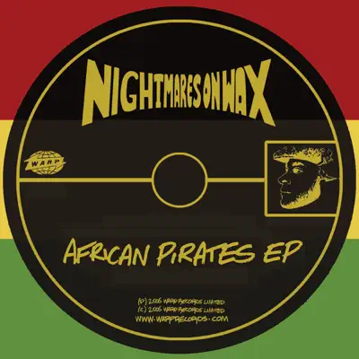 African Pirates - Single - Nightmares on Wax