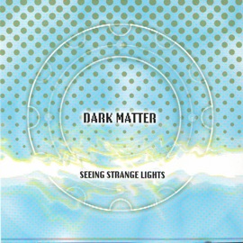 Seeing Strange Lights Dark Matter