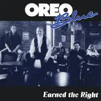 Earned the Right — Oreo Blue