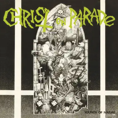 Sounds of Nature - Christ On Parade Sounds of Nature - Christ On Parade