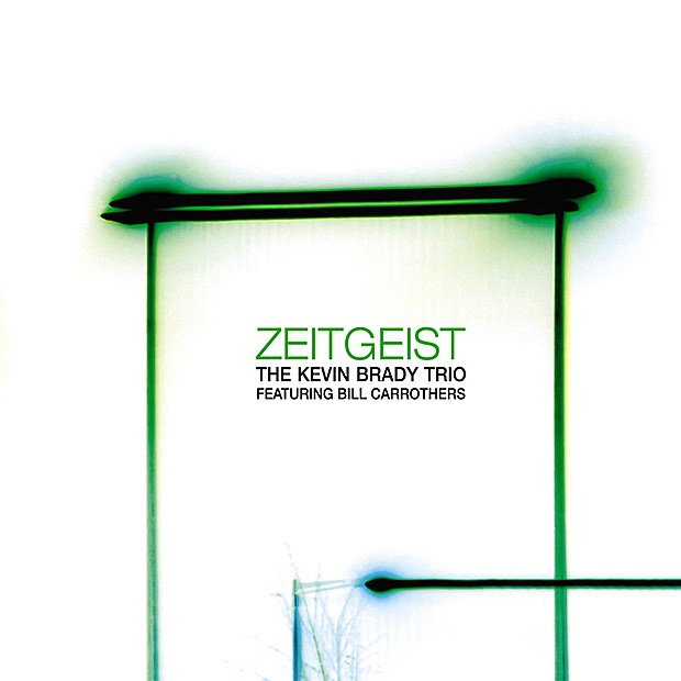 Обложка альбома «Zeitgeist» — The Kevin Brady Trio, Bill Carrothers & Dave Redmond