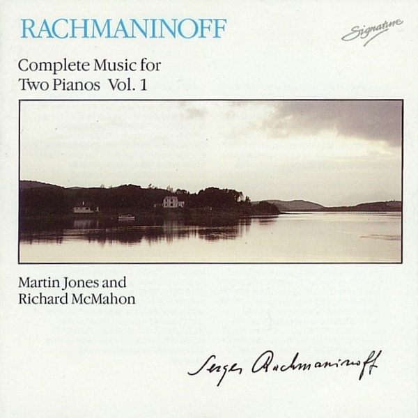 Rachmaninoff: Complete Music for Two Pianos Vol. 1