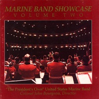Marine Band Showcase Vol. 2 - United States Marine Band