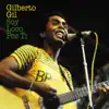 Gilberto Gil - Soy Loco Por Ti America