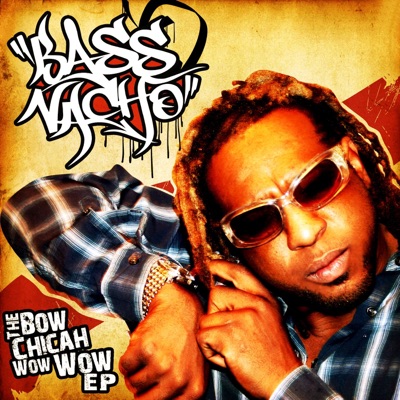 The Bow Chicah Wow Wow - EP