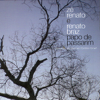 Z&eacute; Renato & Renato Braz - Papo De Passarim  arte