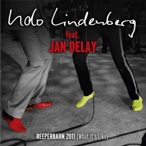 Reeperbahn 2011 (What it's like) [feat. Jan Delay] [MTV Unplugged] - EP