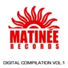 Matinée Records: Digital Compilation, Vol. 1