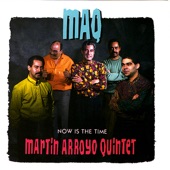 Martin Arroyo Quintet - When It Rains It Pours