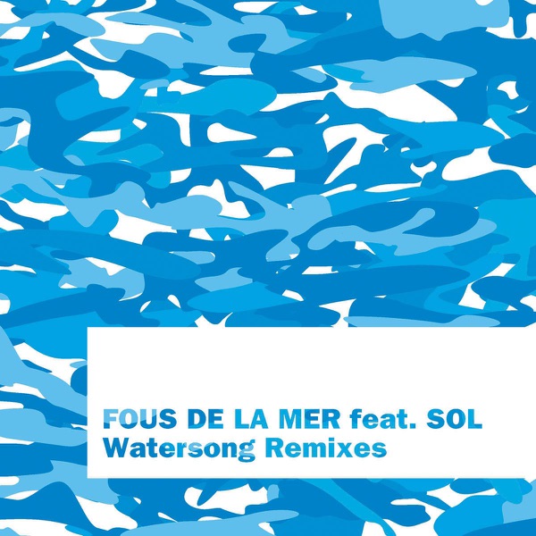 Watersong (Remixes)