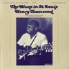 The Blues In St. Louis, Vol. 3: Henry Townsend