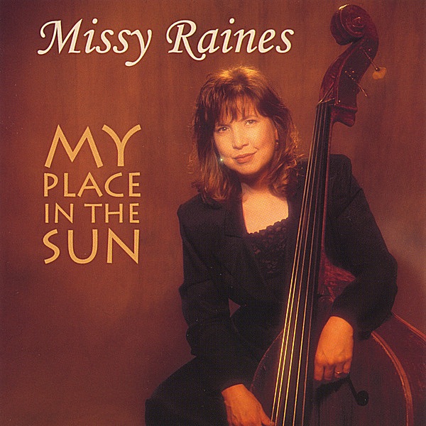 Обложка альбома «My Place In the Sun» — Missy Raines