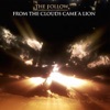 From the Clouds Came a Lion (Single Mix) - Single