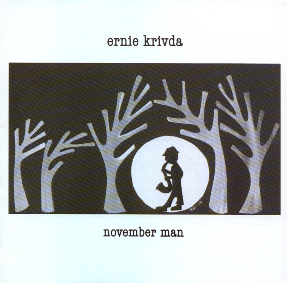 Обложка альбома «November Man (November Man)» — Ernie Krivda