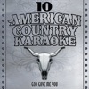 God Gave Me You - Sing Country Like Blake Shelton - Single