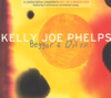 Beggars Oil - EP - Kelly Joe Phelps new Single