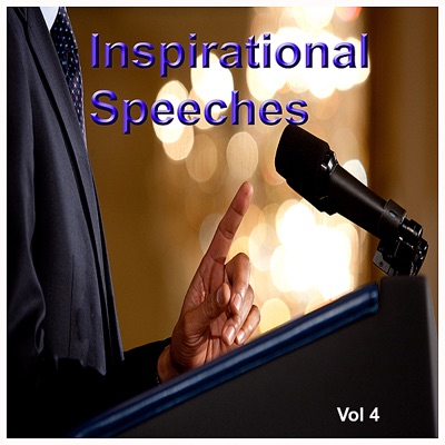 Inspirational Speeches, Vol. 4
