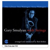 Gary Smulyan With Strings artwork
