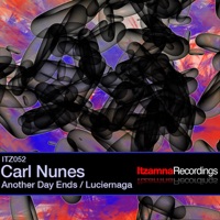 Another Day Ends/Luciernaga - Carl Nunes