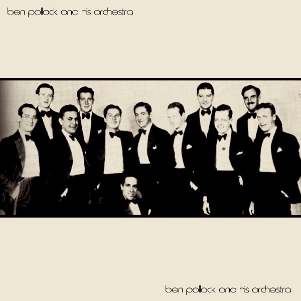 Ben Pollack & His Orchestra