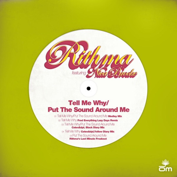 Tell Me Why / Put the Sound Around Me (feat. Nica Brooke)