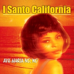 I Santo California - Caro Compagno Joe
