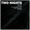 Two Nights - Bienmesabe lyrics
