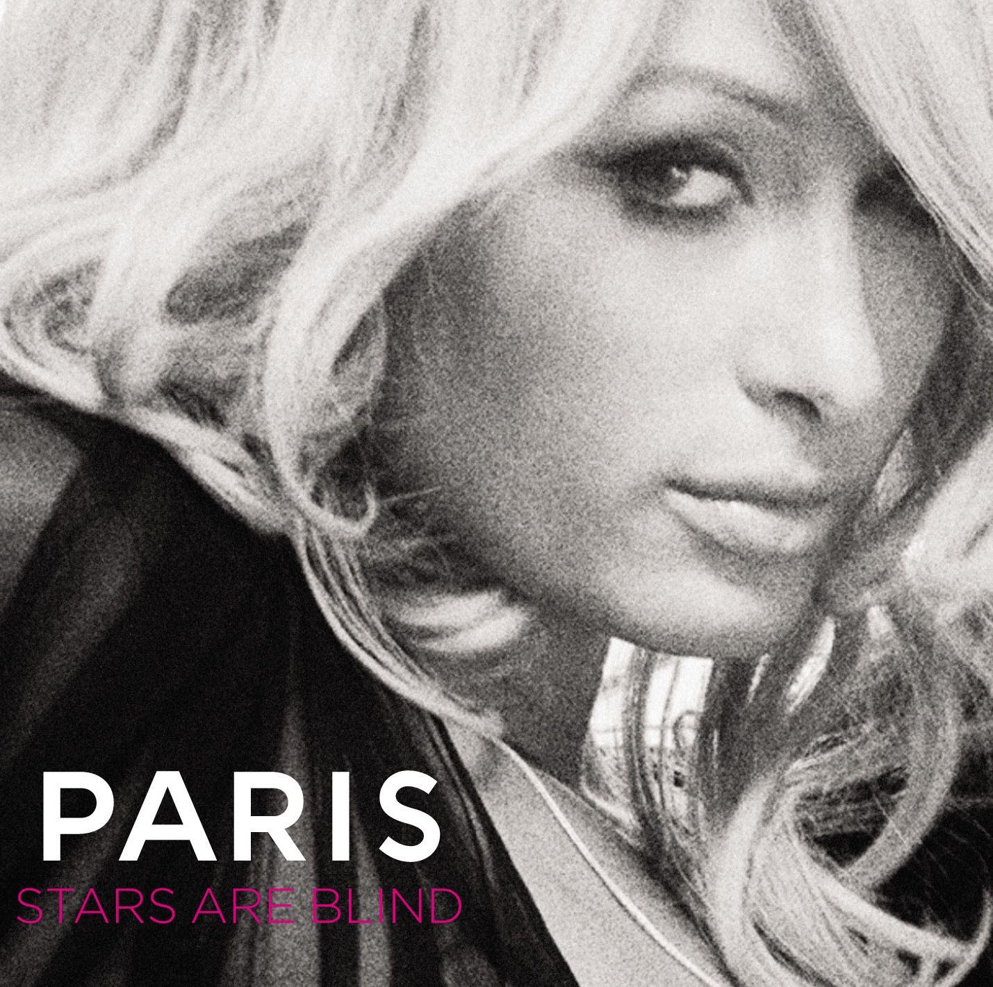 Stars Are Blind - Single by Paris Hilton album cover