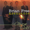 A Glimpse of Gold - Brian Free & Assurance new Single