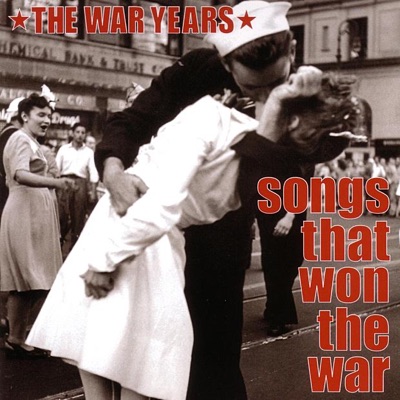 Songs That Won the War