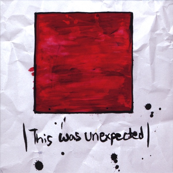 This Was Unexpected artwork