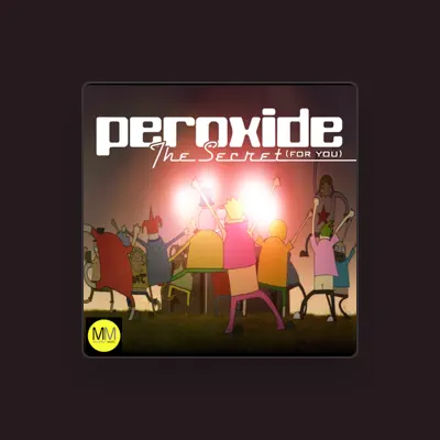 Listen to Peroxide, watch music videos, read bio, see tour dates & more!