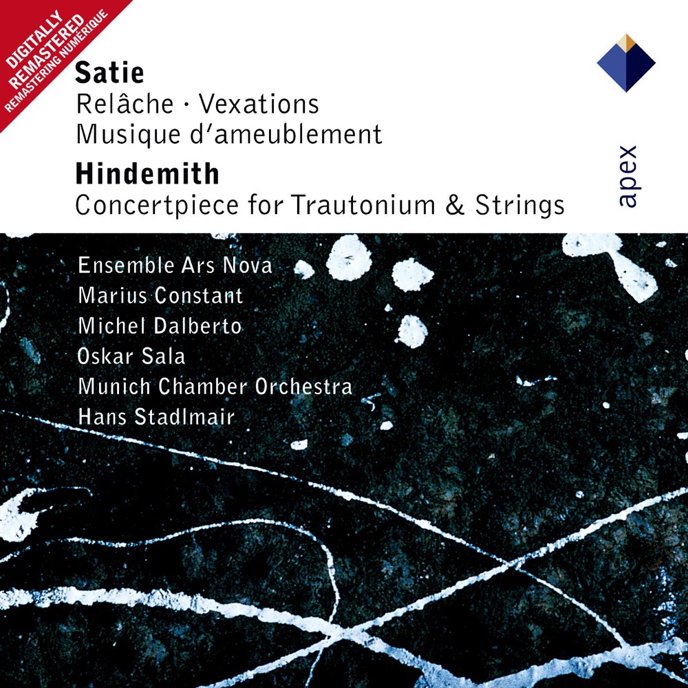 Обложка альбома «Satie: Cinéma & Sonnerie & Vexations - Hindemith: Concert Piece for Trauntonium & Strings» — Ensemble Ars Nova, Hans Stadlmair, Marius Constant, Munich Chamber Orchestra & Oskar Sala