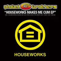 Houseworks Makes Me Cum (Vocal Mix)