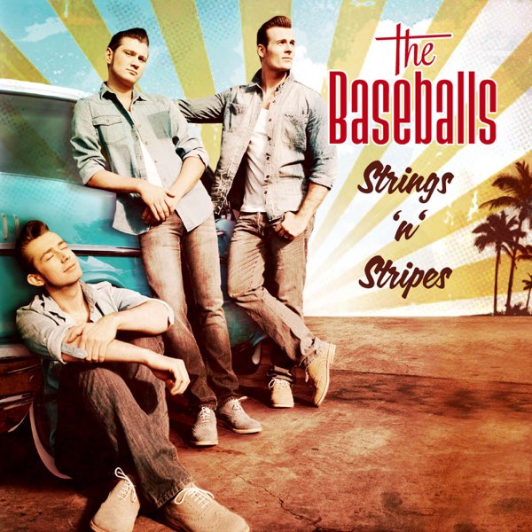 Strings 'n' Stripes - Album by The Baseballs - Apple Music