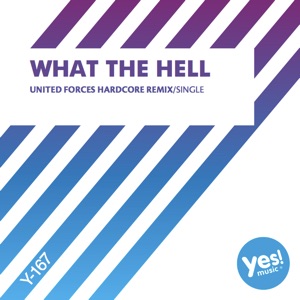 What The Hell - Single