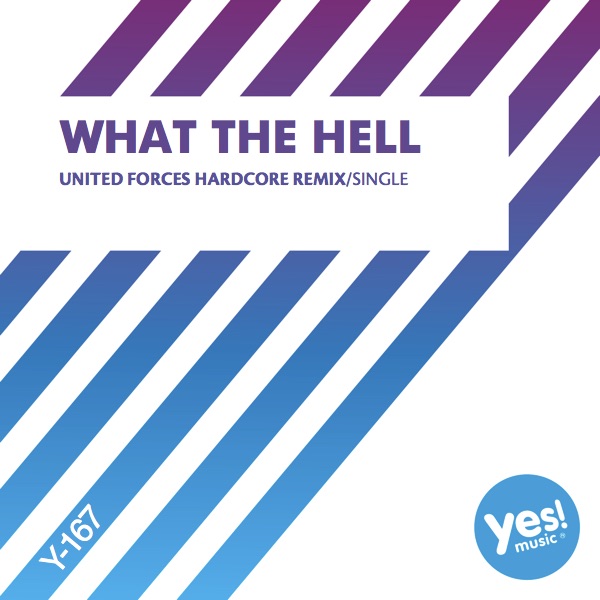 What The Hell - Single