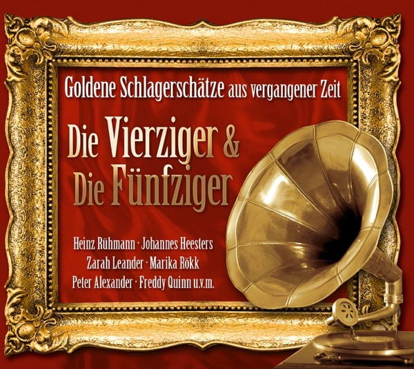 Goldene Schlagerschätze: 40er & 50er