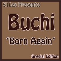 51Lex Presents Born Again - Buchi