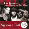 Say How I Feel (feat. Dwele and Slum Village) (The Slum Village Mix)