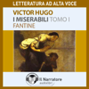 I Miserabili. Tomo 1 - Fantine - Victor Hugo