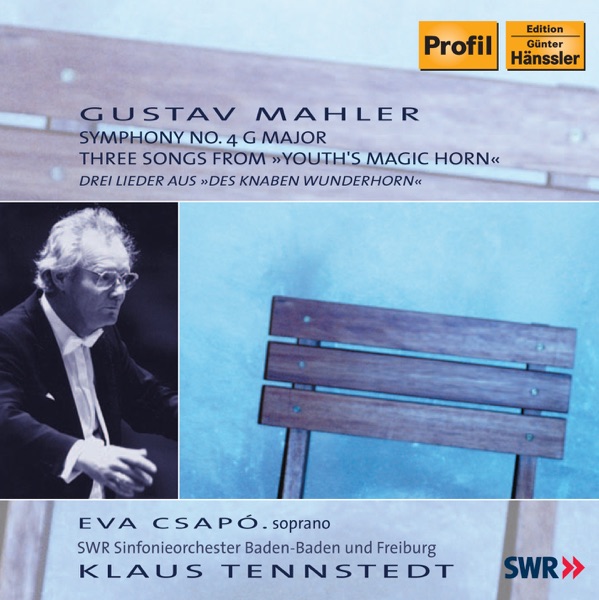 Mahler: Symphony No. 4 - Songs from Youth's Magic Horn