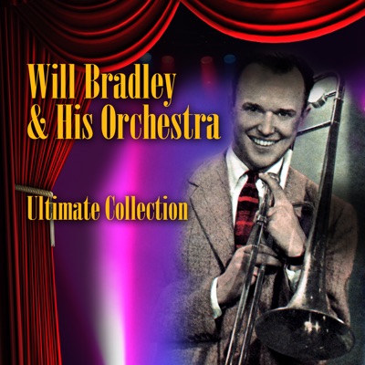 Will Bradley and His Orchestra
