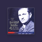 Irving Mills & His Hotsy Totsy Gang