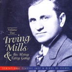 Irving Mills & His Hotsy Totsy Gang, Vol. 2 (1929-1931)