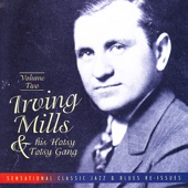 Irving Mills & His Hotsy Totsy Gang, Vol. 2 (1929-1931)