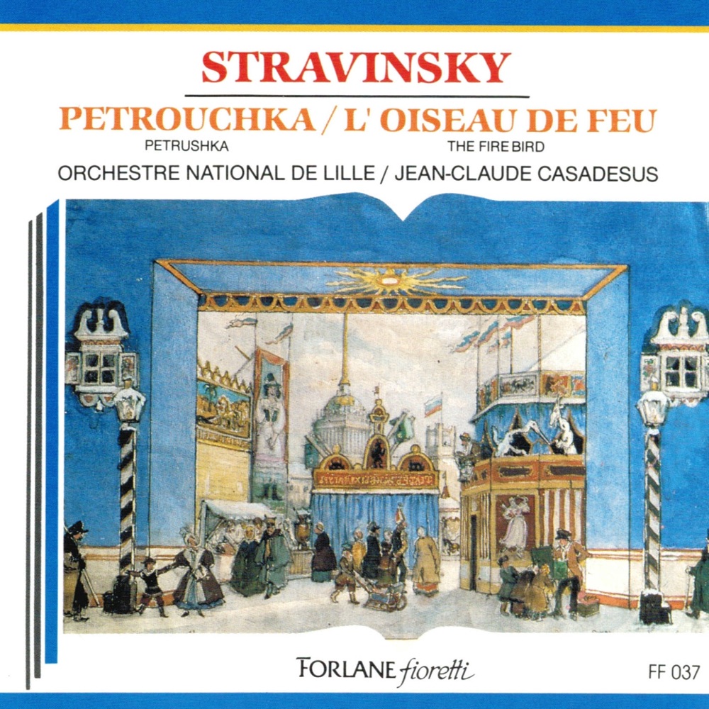 Обложка альбома «Stravinsky : Petrouchka - L'oiseau de feu» — Orchestre National de Lille & Jean-Claude Casadesus