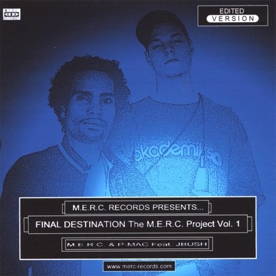 FINAL DESTINATION the M.E.R.C. Project Vol. 1