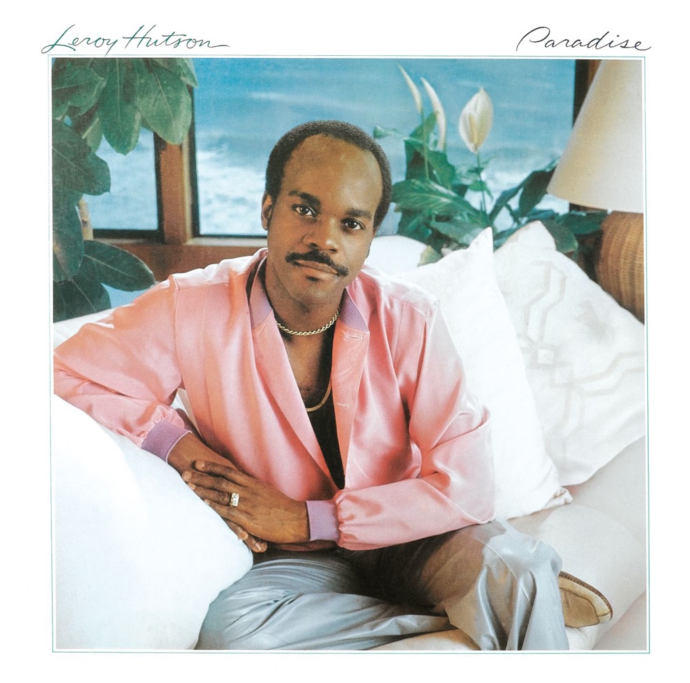 Обложка альбома «Paradise (Remastered)» — Leroy Hutson