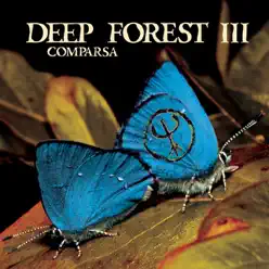 Comparsa - Deep Forest